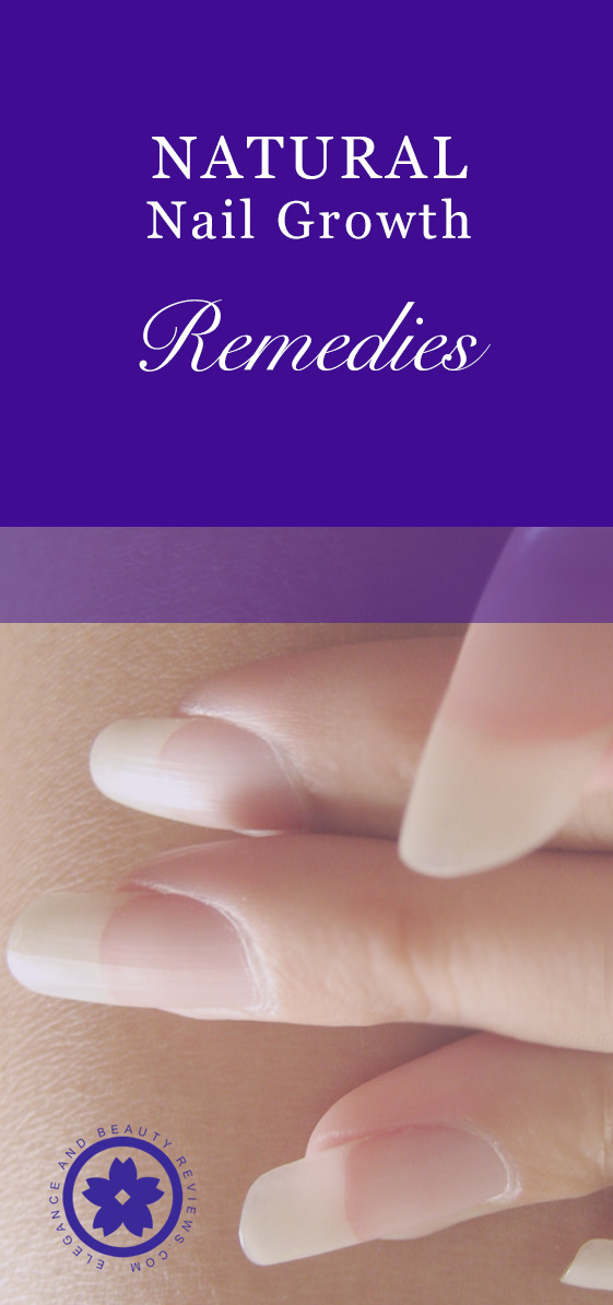 Home Remedies for Nail Growth
