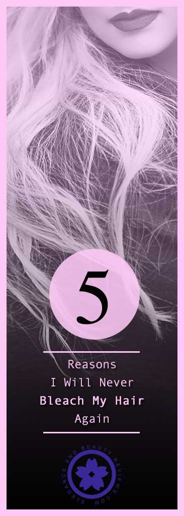 why i will never bleach my hair again