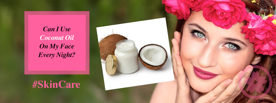 coconut oil at night